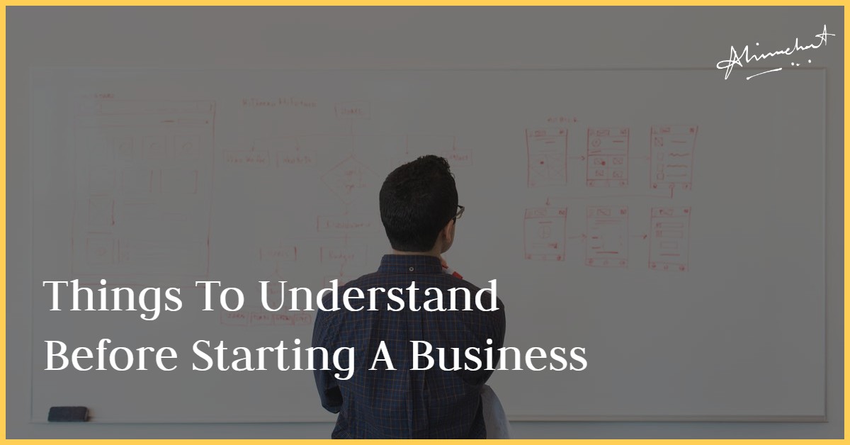 thing to understand before starting bussiness